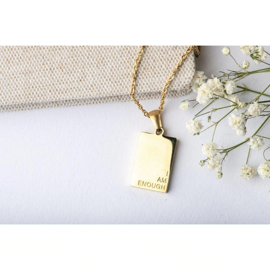 You Are Enough Necklace
